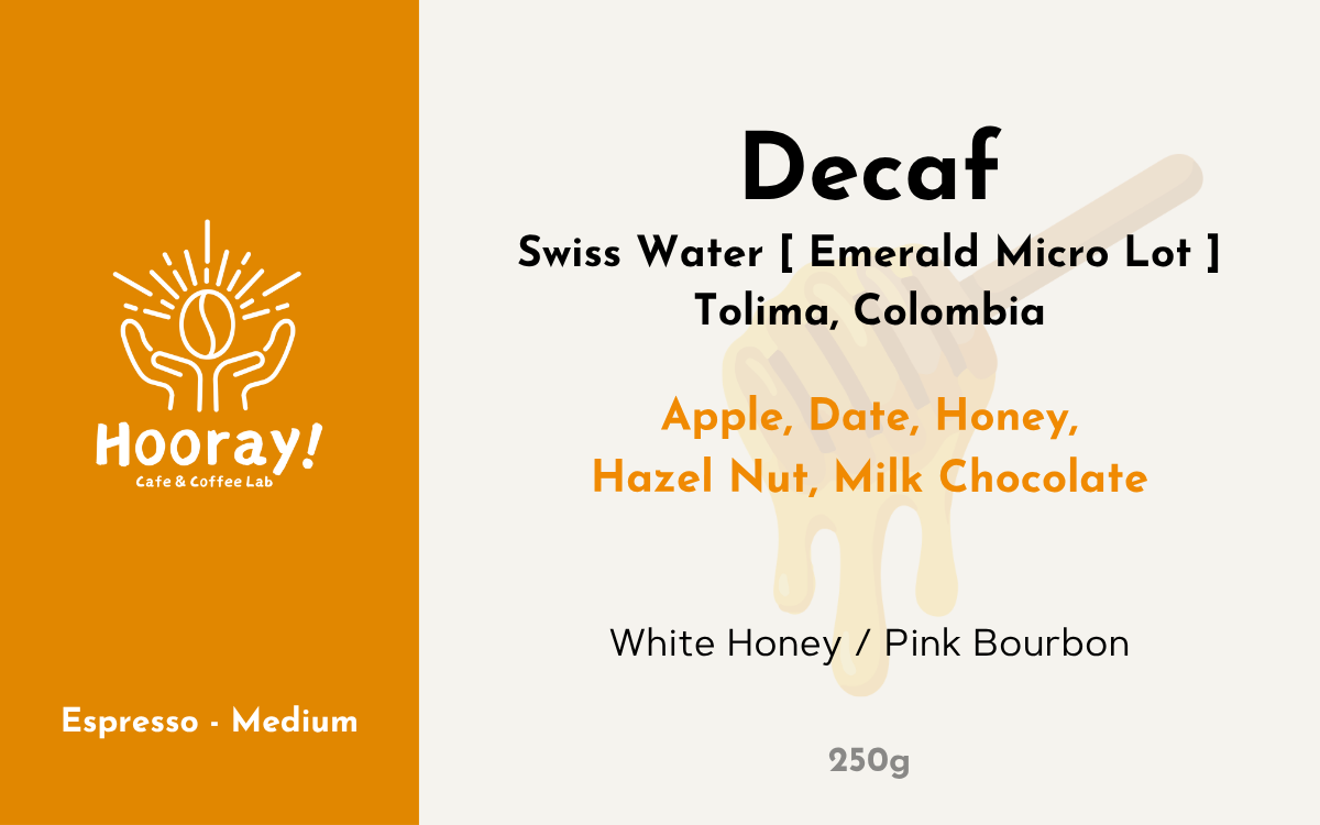 [Decaf] Colombia, Pink Bourbon, Swiss Water Emerald Micro Lot
